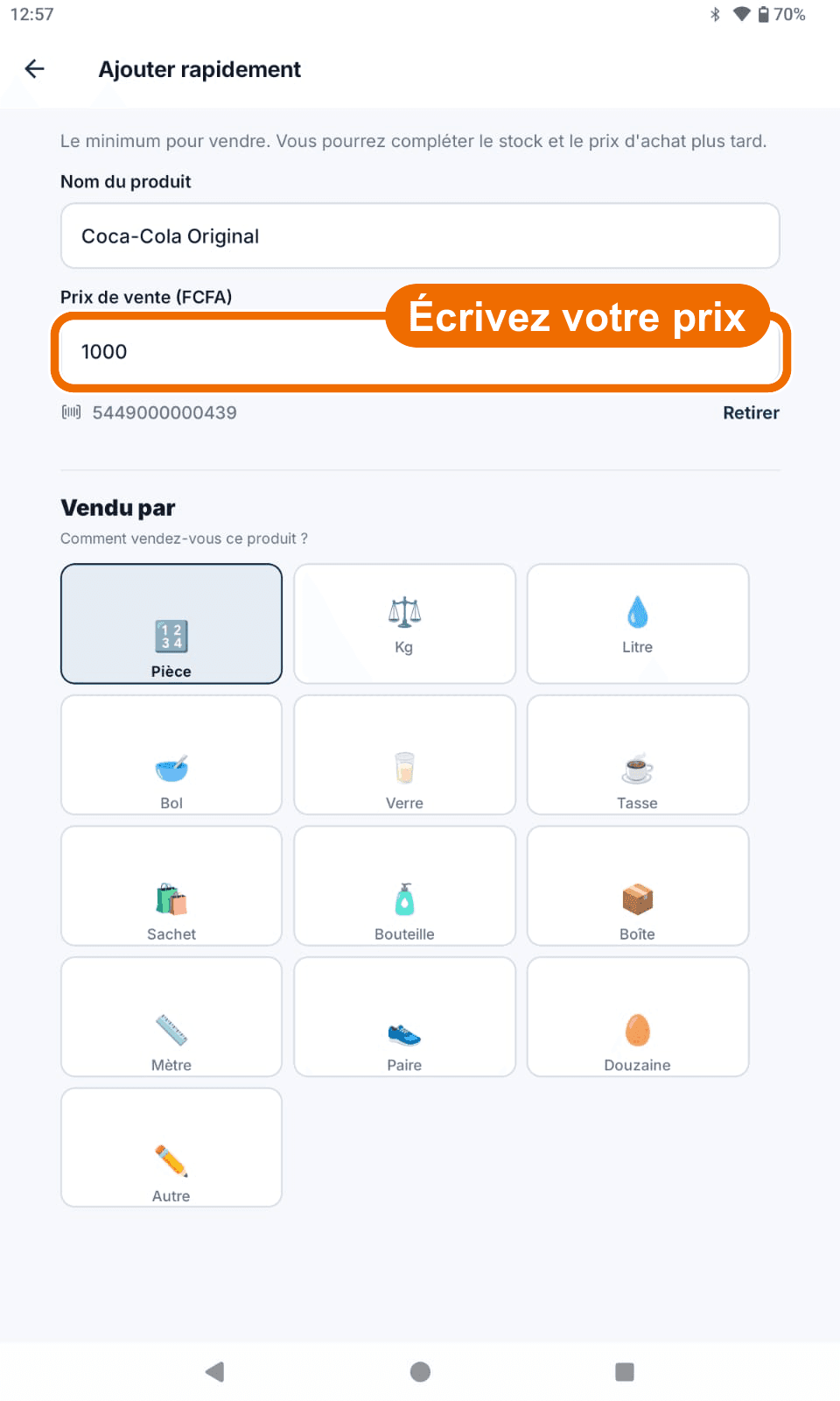 « Ajouter rapidement » — nom et code-barres proposés, prix écrit — Écrire son propre prix